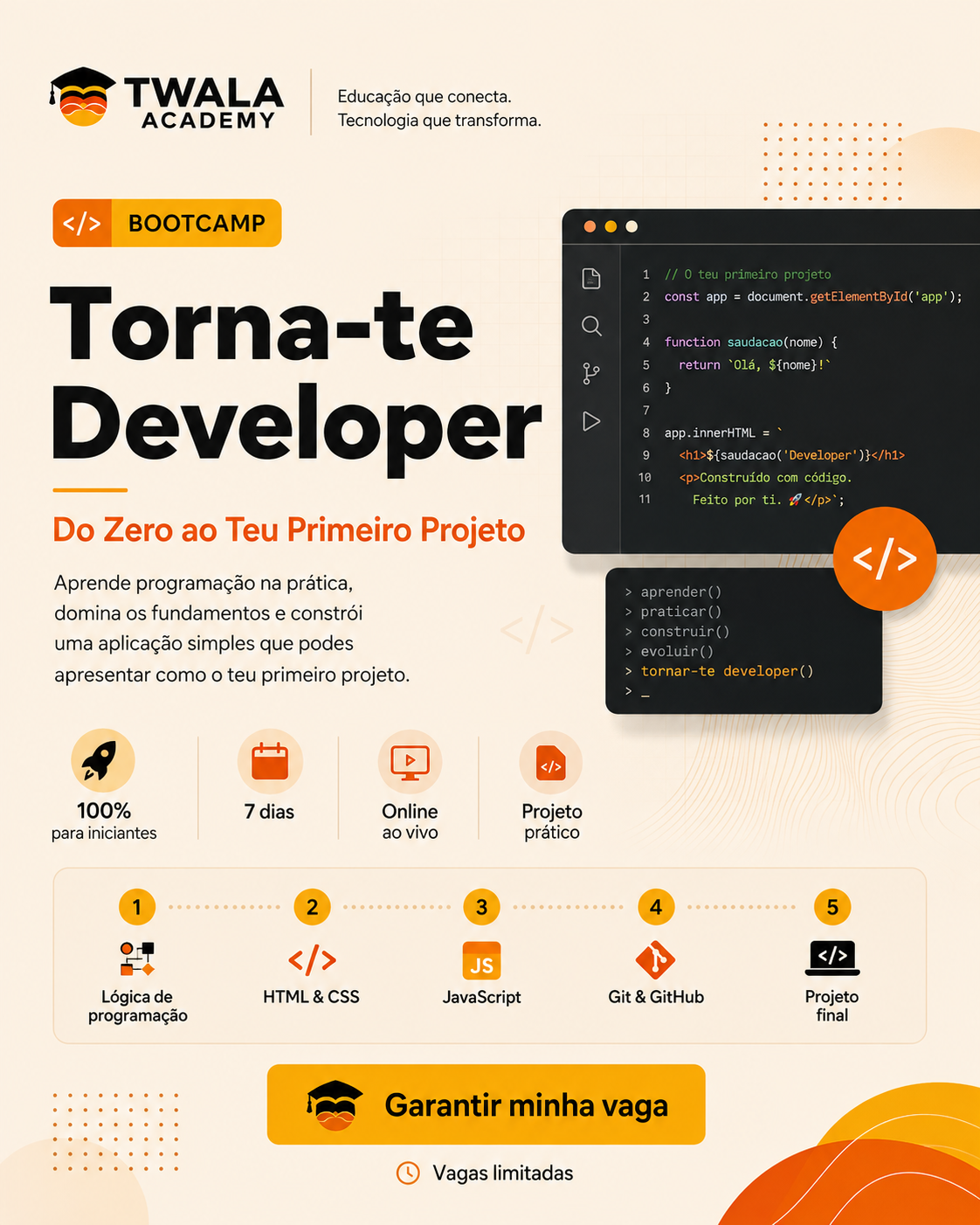 Torna-te Developer — Do Zero ao Teu Primeiro Projeto